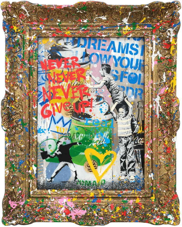 Never, Never Give Up! | Mr. Brainwash – Clarendon Fine Art