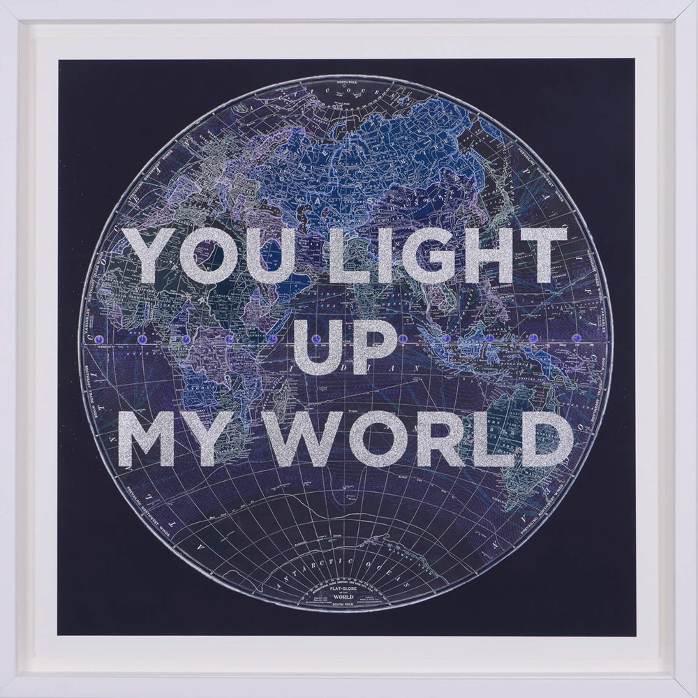 You Light Up My World (Framed)