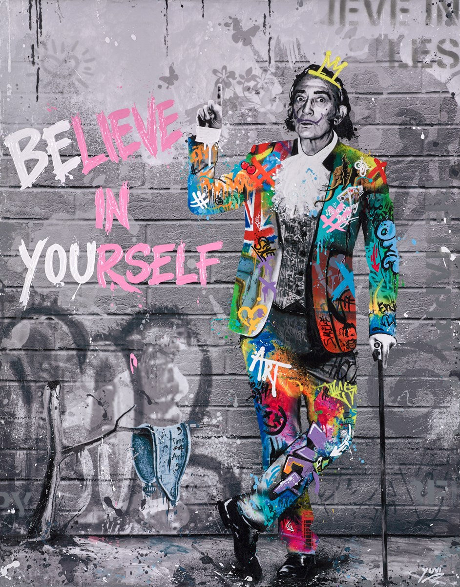 Believe in Yourself - Dali