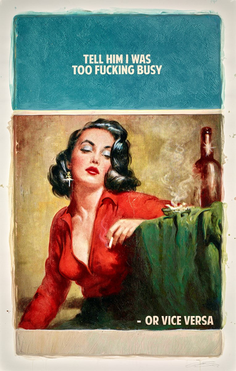 Tell Him I Was Too Fucking Busy - or Vice Versa 7/10