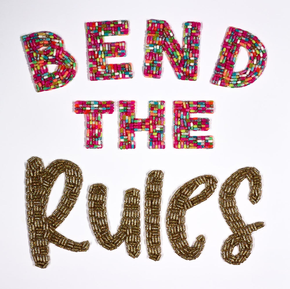 Bend the Rules
