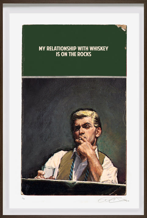 My Relationship with Whiskey (Framed)